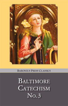 Baltimore Catechism #3