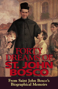 Fourty Dreams of St. John Bosco