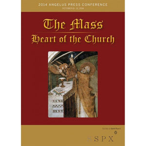 2014 CONFERENCE AUDIO: THE MASS - HEART OF THE CHURCH — CD Set